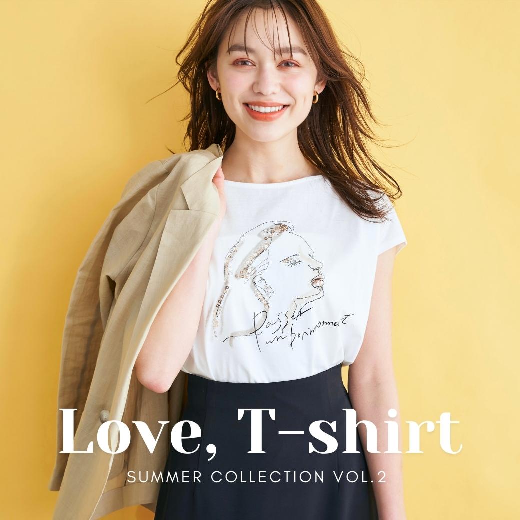 Love,T-shirt SUMMER COLLECTION Vol.2｜Stola.（ストラ）公式通販サイト