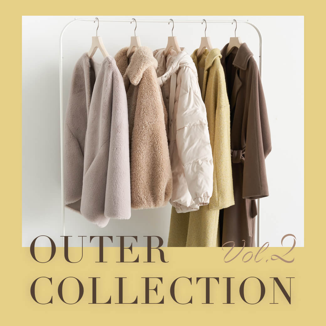 2022 OUTER COLLECTION Vol.2｜Stola.（ストラ）公式通販サイト