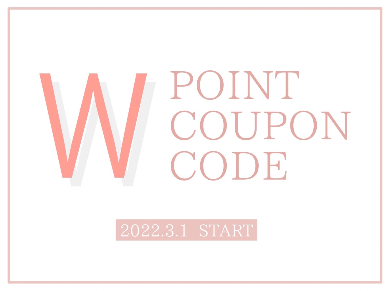 W POINT COUPON CODE