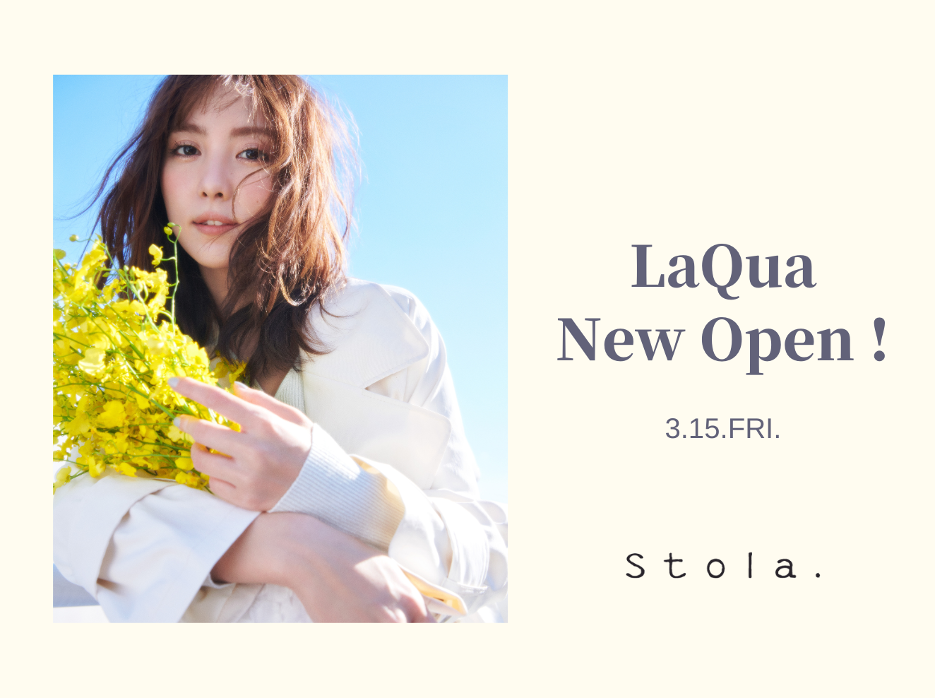Stola.ラクーア店が3/15(金)にNEW OPEN！